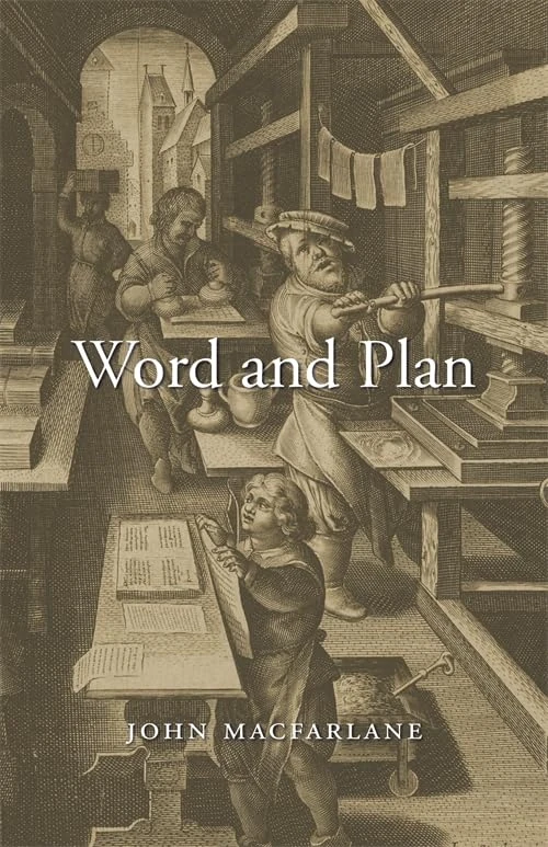 Word and Plan (Columbia Themes in Philosophy)