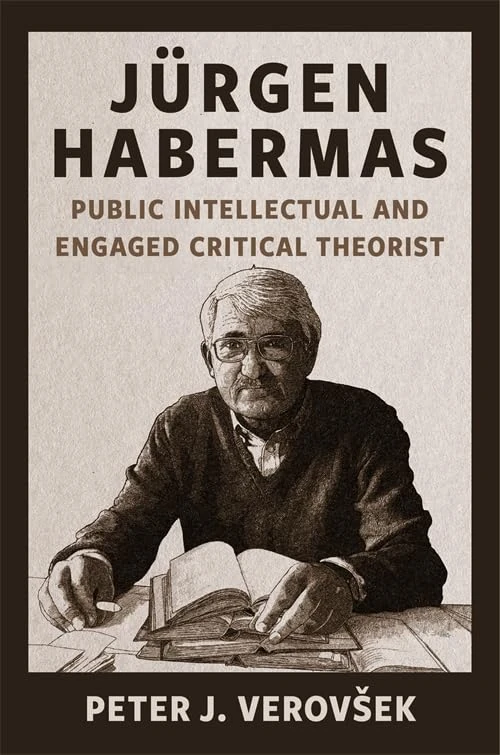 Columbia University Press - Jurgen Habermas: Public Intellectual