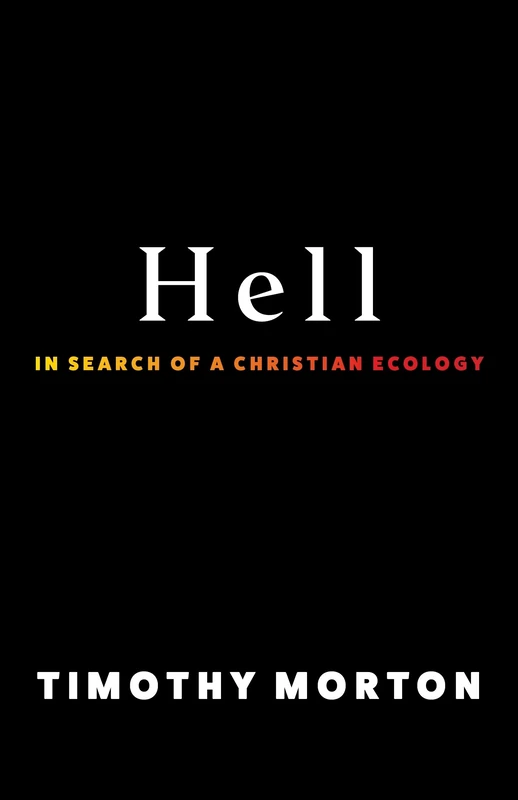 Hell: In Search of a Christian Ecology - Image 1
