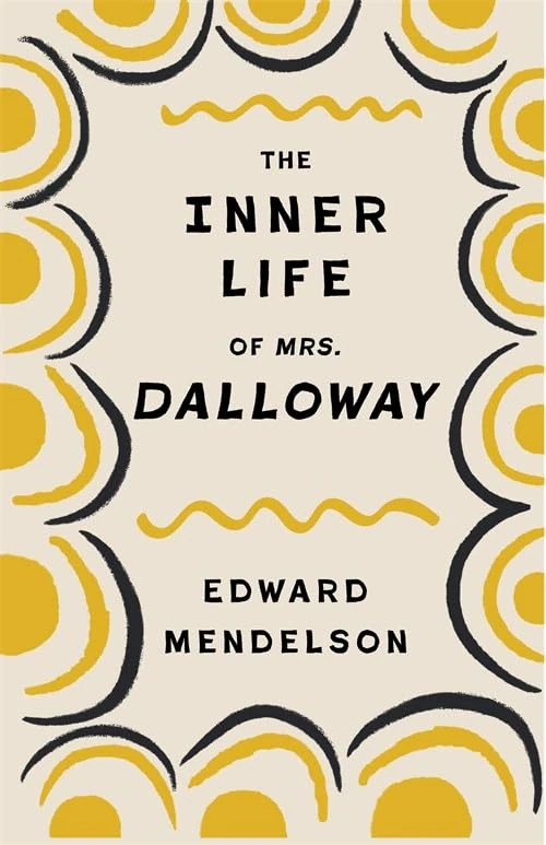 The Inner Life of Mrs. Dalloway (Leonard Hastings Schoff Lectures) - Image 1