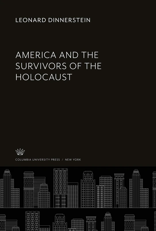 America and the Survivors of the Holocaust