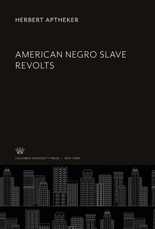 American Negro Slave Revolts