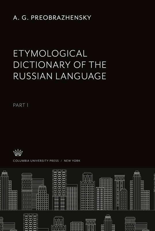 Etymological Dictionary of the Russian Language