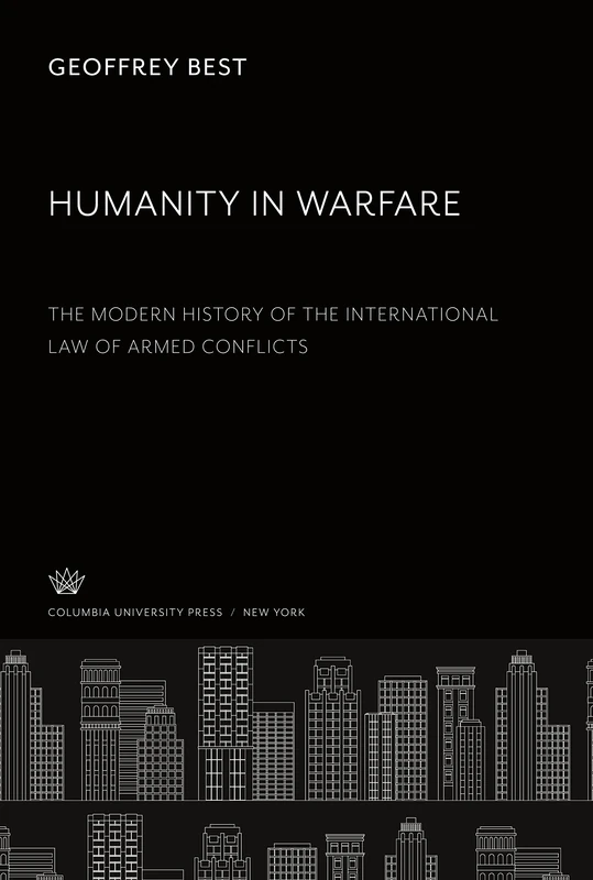Humanity in Warfare