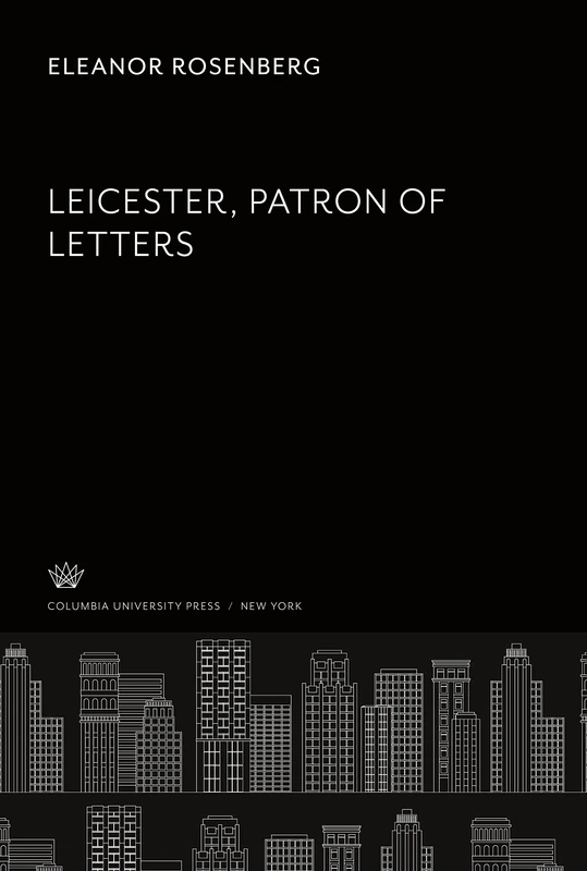 Leicester Patron of Letters