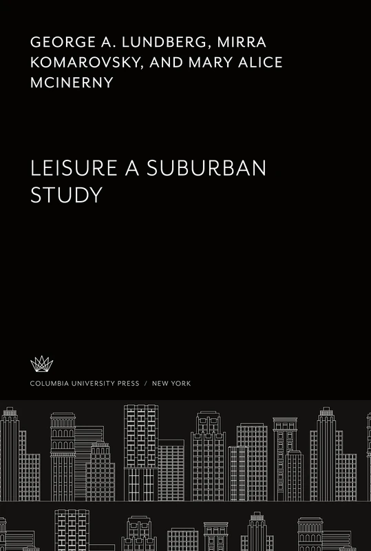 Leisure a Suburban Study