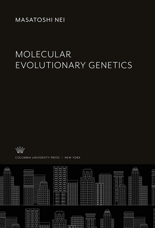 Molecular Evolutionary Genetics