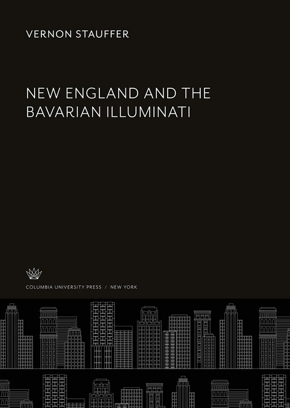 New England and the Bavarian Illuminati