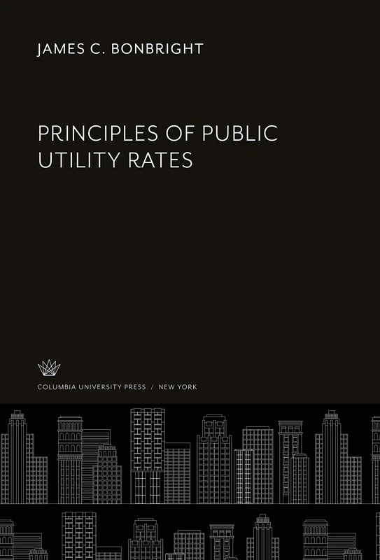 Principles of Public Utility Rates