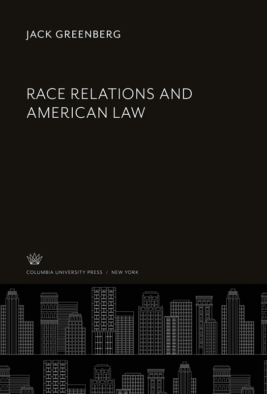 Race Relations and American Law