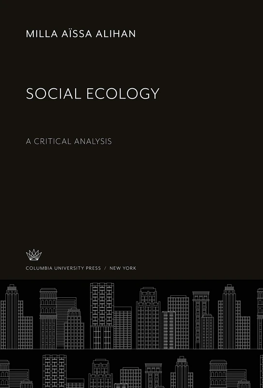 Social Ecology: A Critical Analysis