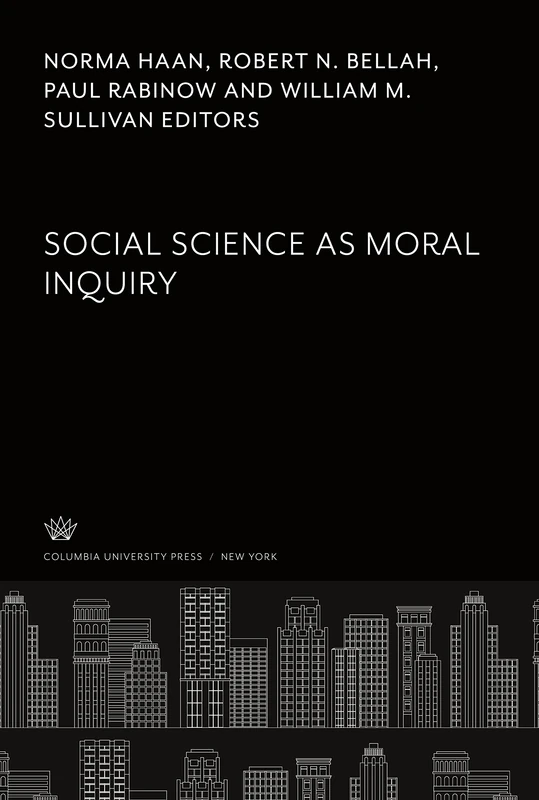 Social Science as Moral Inquiry