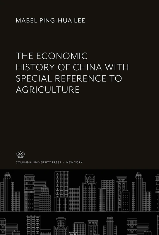 The Economic History of China With Special Reference to Agriculture - Image 1