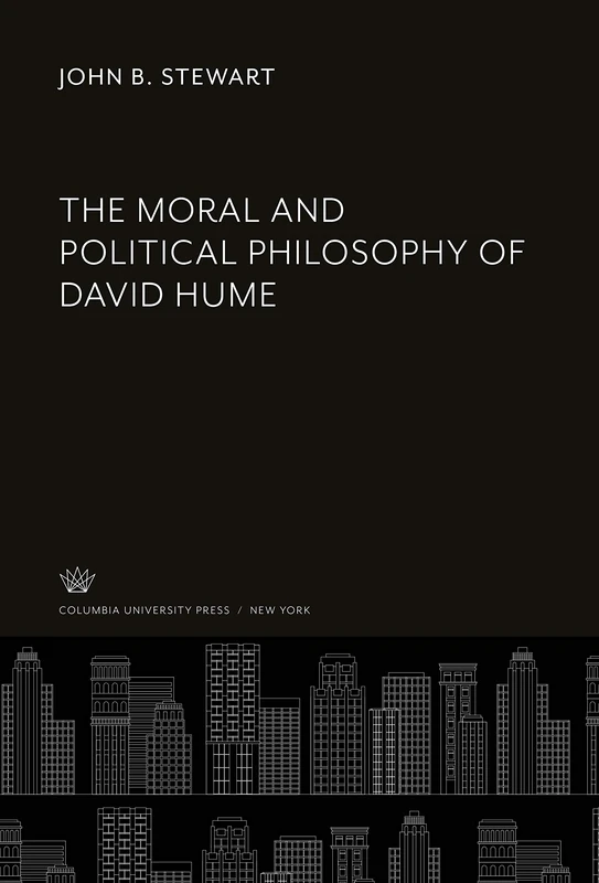 The Moral and Political Philosophy of David Hume