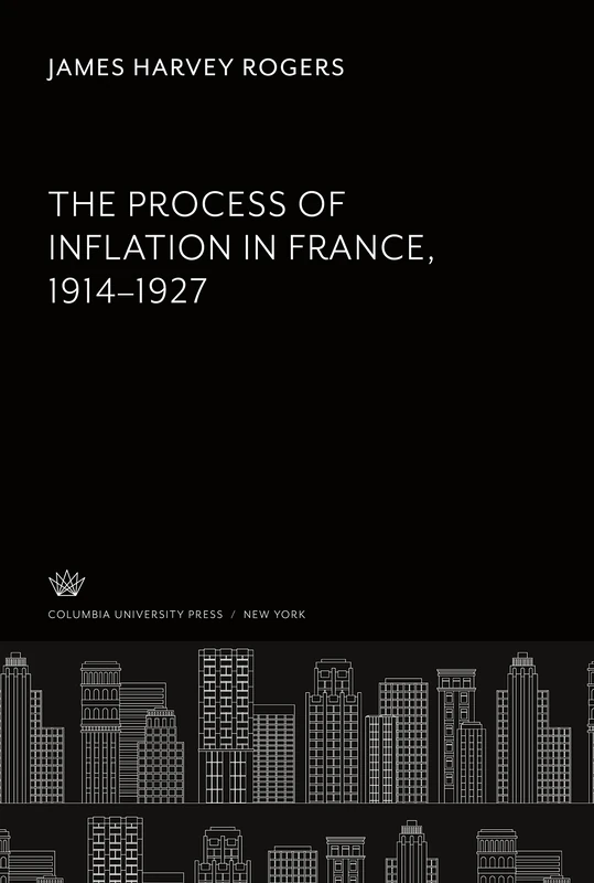 The Process of Inflation in France 1914-1927 - Image 1