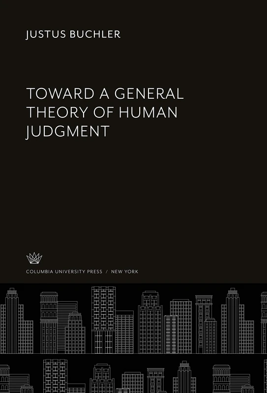 Toward a General Theory of Human Judgment