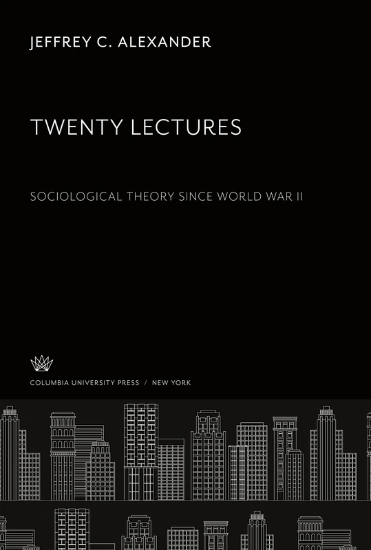 Twenty Lectures Sociological Theory Since World War II - Image 1