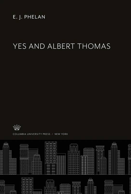 Yes and Albert Thomas