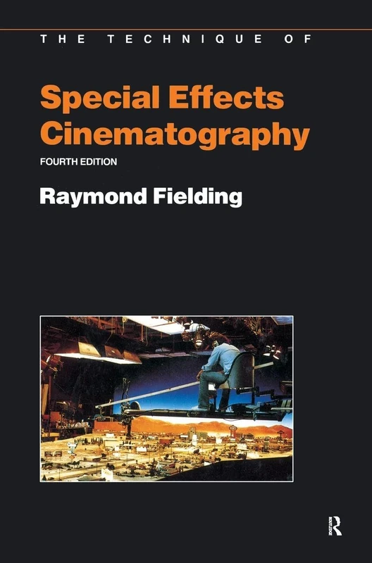 Routledge - Techniques of Special Effects of Cinematography