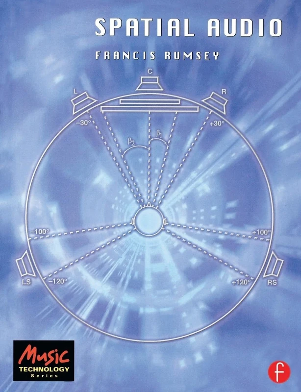 Spatial Audio (Music Technology Series)