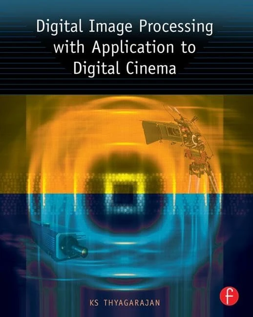 Digital Image Processing with Application to Digital Cinema