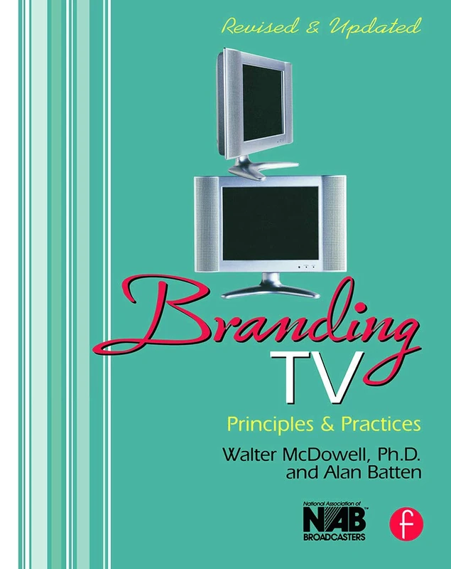 Branding TV: Principles and Practices