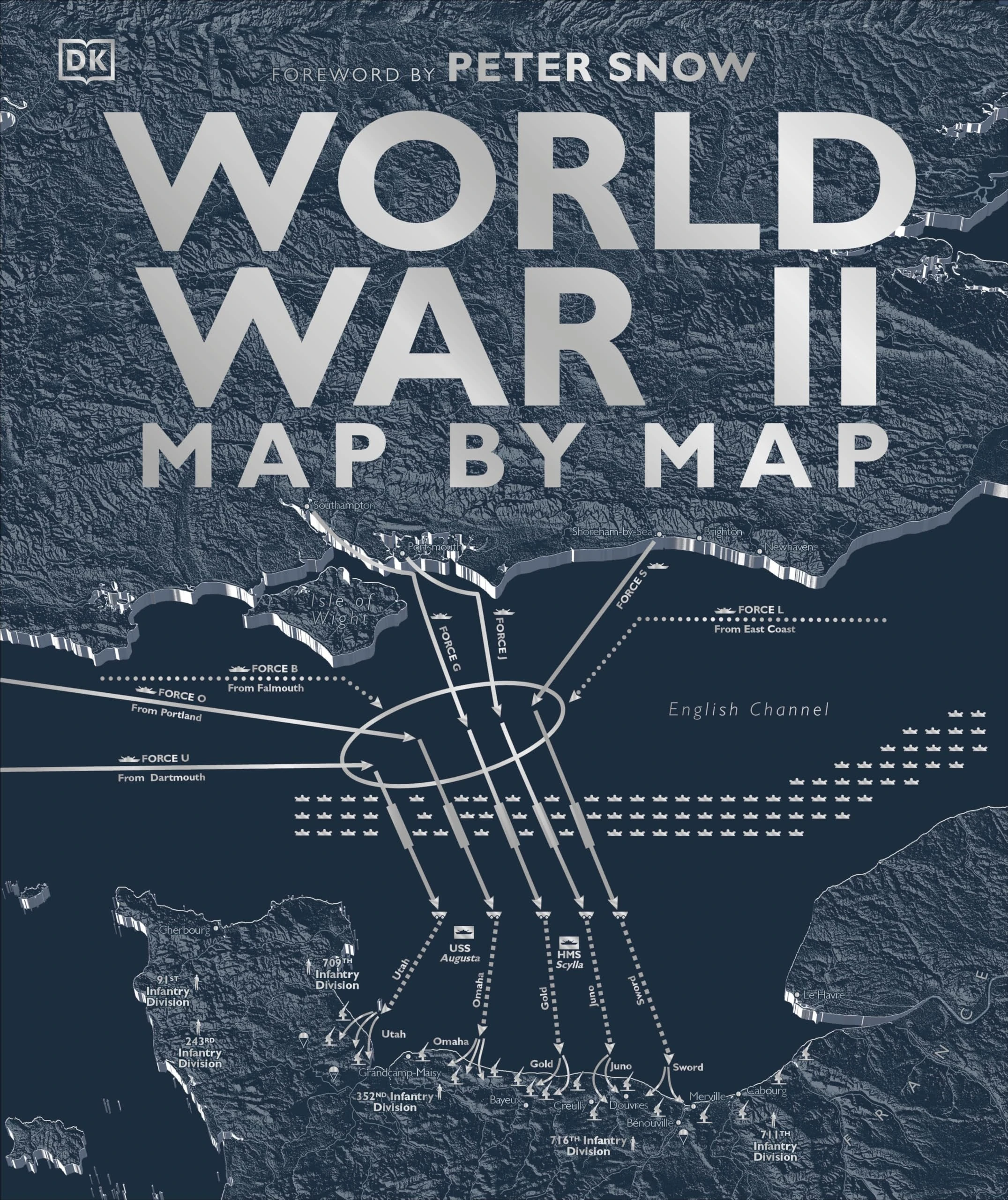 World War II Map by Map (DK History Map by Map)