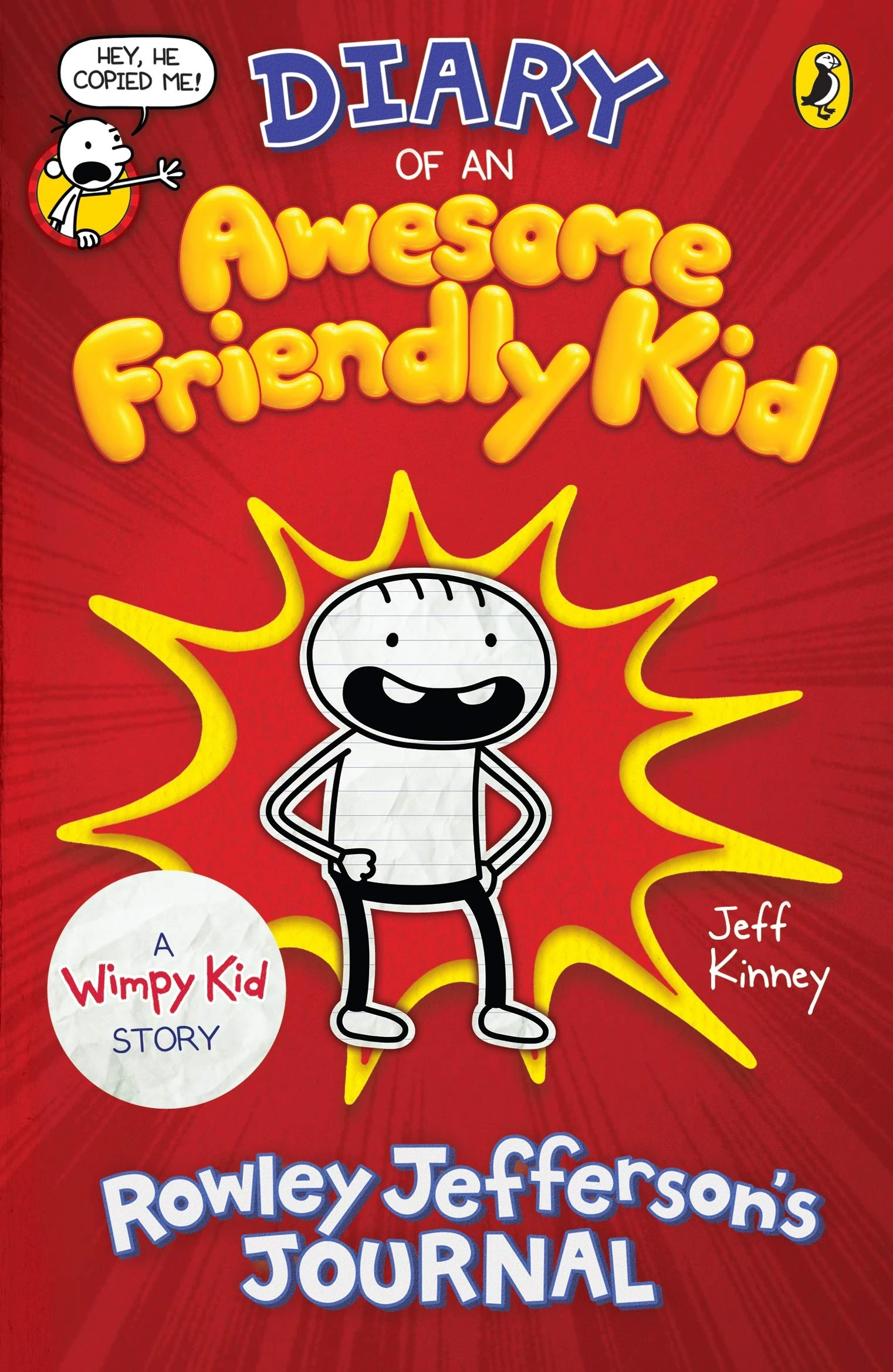 Diary of an Awesome Friendly Kid: A HILARIOUS WIMPY KID STORY (The Awesome Friendly Kid Series, 1)