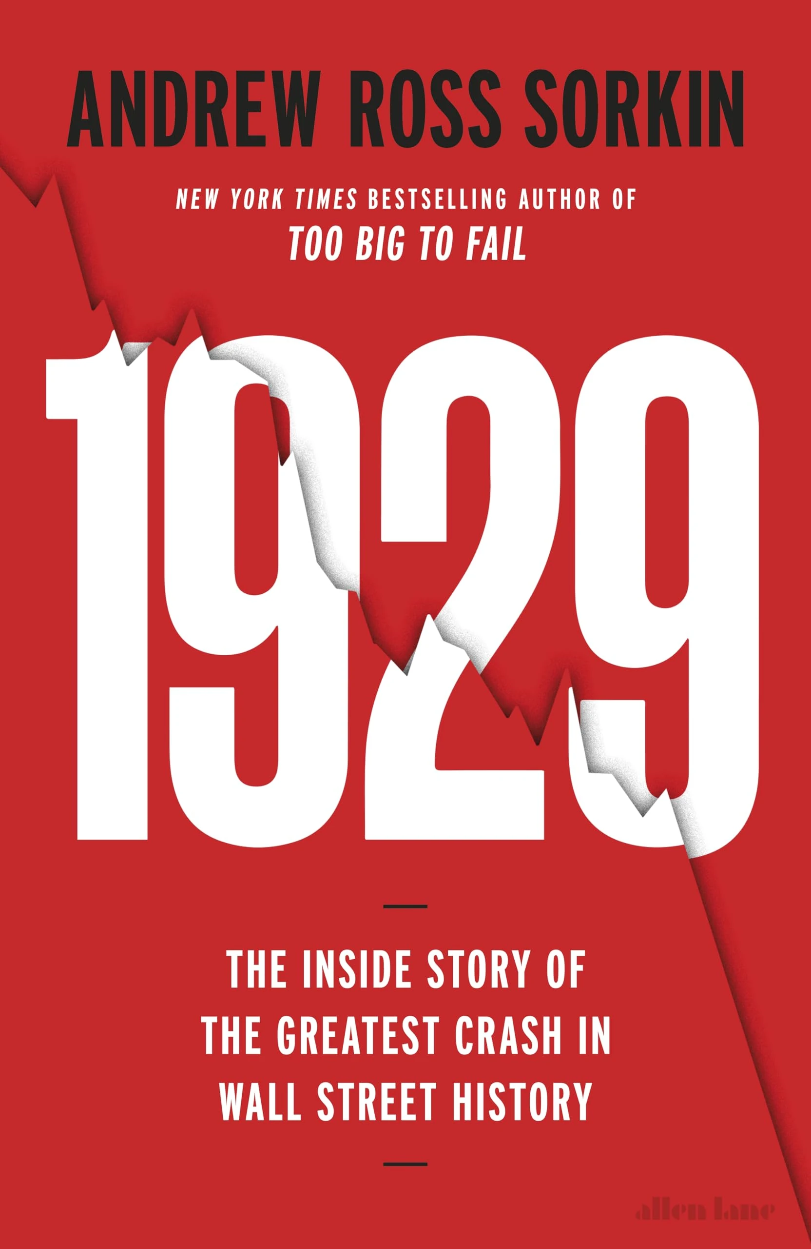1929: The Inside Story of The Greatest Crash in Wall Street History