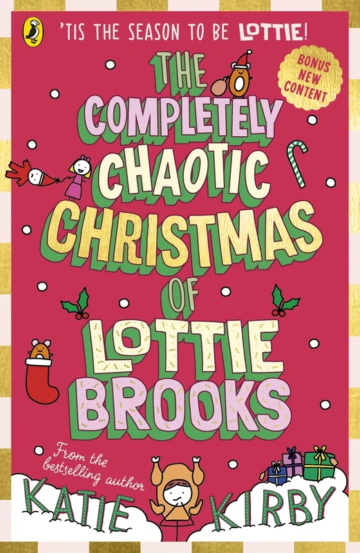 The Completely Chaotic Christmas of Lottie Brooks - New Edition Book