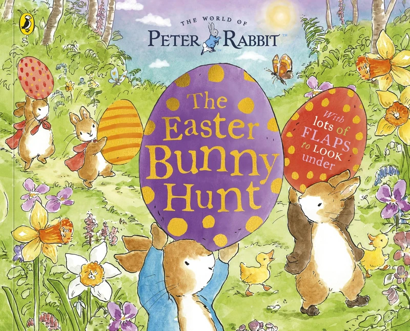 Peter Rabbit: The Easter Bunny Hunt - Lift-the-Flap Storybook