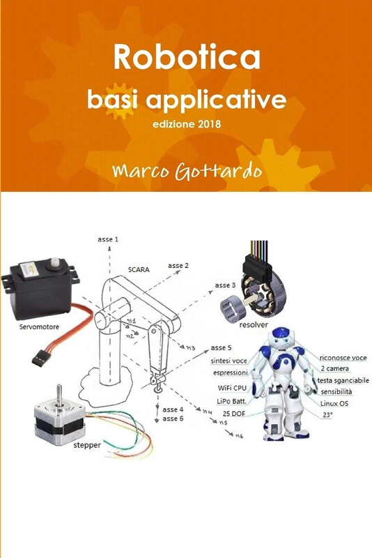Robotica: basi applicative, edizione 2018