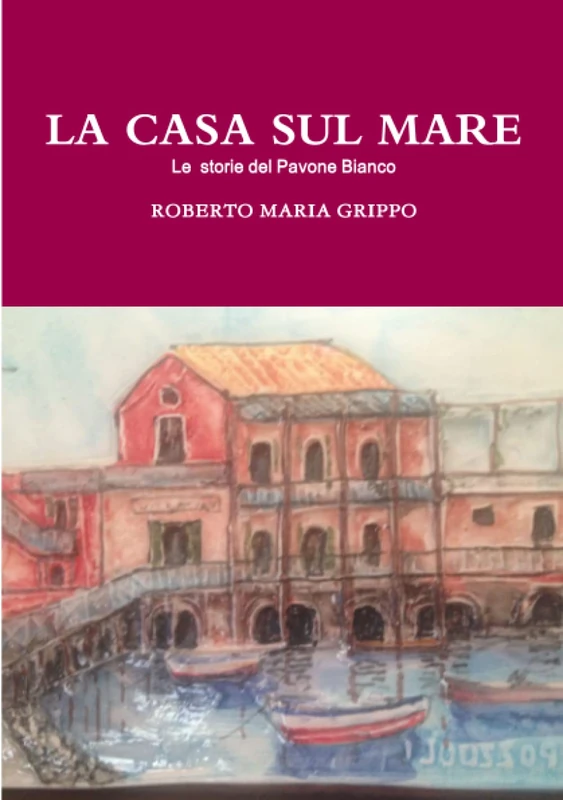 LA CASA SUL MARE