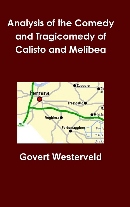Analysis of the Comedy and Tragicomedy of Calisto and Melibea - Image 1
