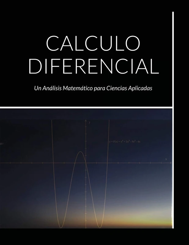 Lulu Calculo Diferencial: Un Analisis Matematico para Ciencias