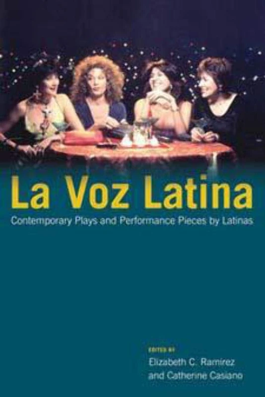 La Voz Latina: Contemporary Plays and Performance Pieces by Latinas - Image 1