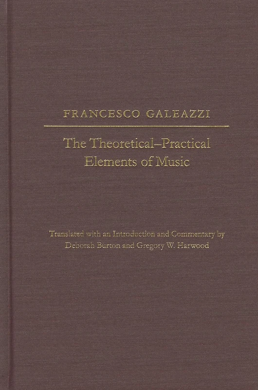The The Theoretical-Practical Elements of Music, Parts III and IV: 05 (Studies in the History of Music Theory and Literature) - Image 1