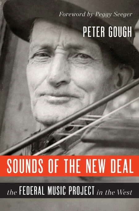 Sounds of the New Deal: The Federal Music Project in the West (Music in American Life) - Image 1