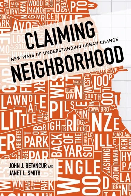 Claiming Neighborhood: New Ways of Understanding Urban Change - Image 1