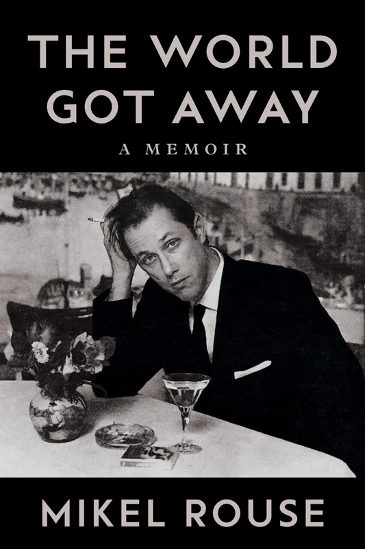 The World Got Away: A Memoir (Music in American Life)