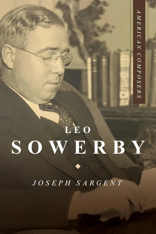 Leo Sowerby (American Composers) - Image 1