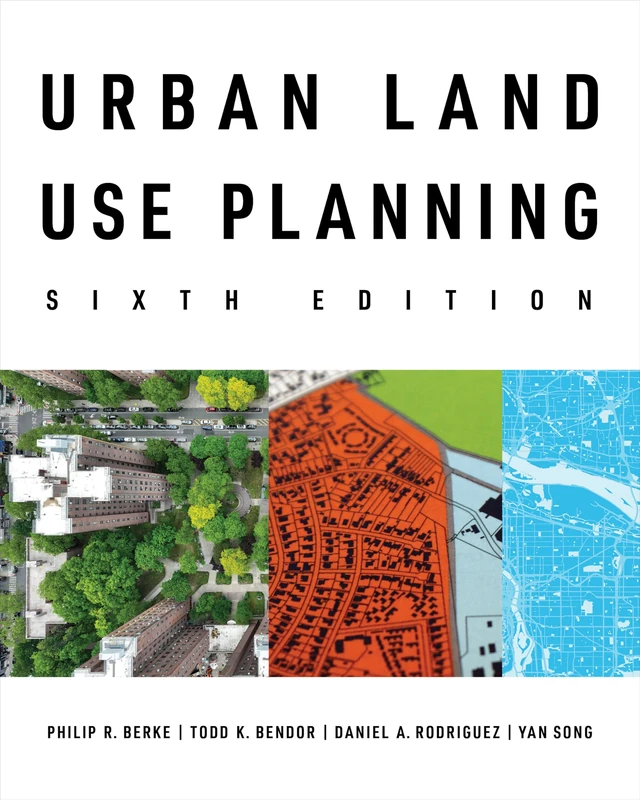 Urban Land Use Planning, Sixth Edition