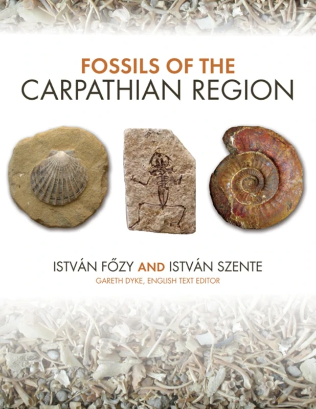 Fossils of the Carpathian Region (Life of the Past)