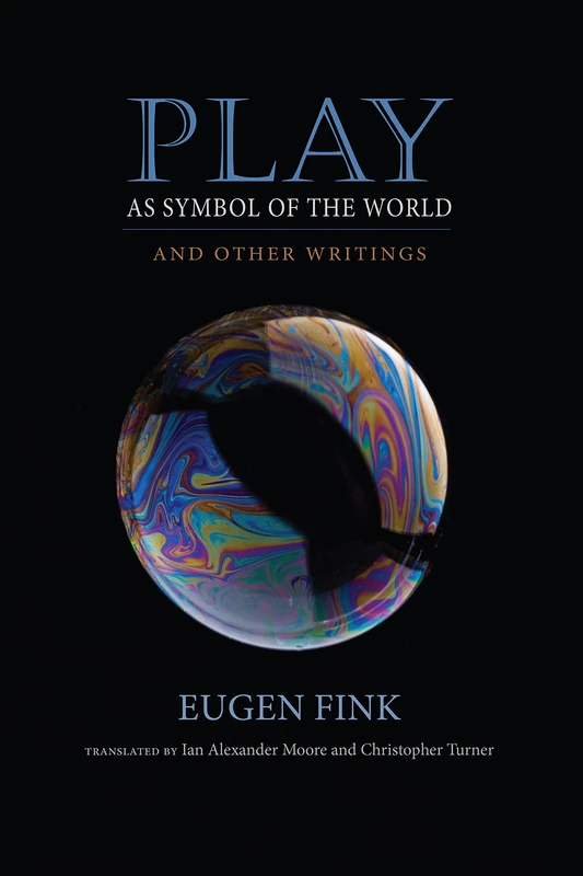 Play as Symbol of the World: And Other Writings (Studies in Continental Thought) - Image 1