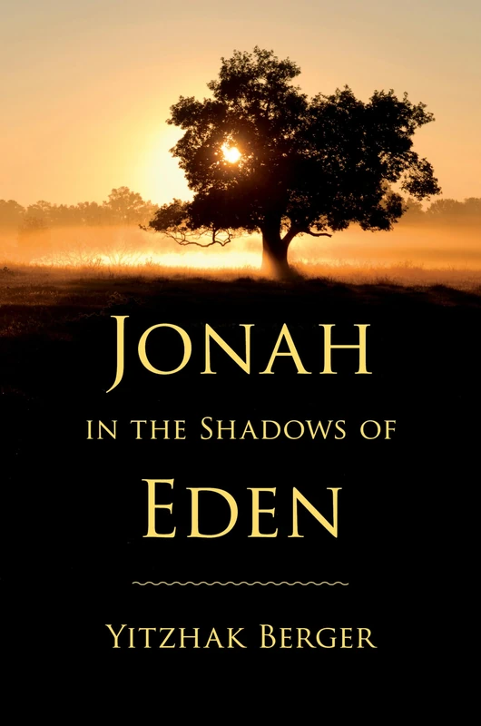 Jonah in the Shadows of Eden (Biblical Literature)