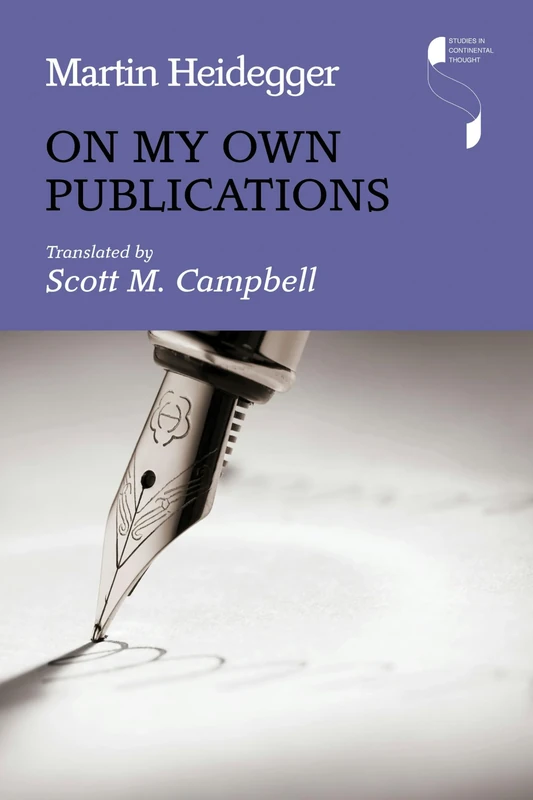 On My Own Publications (Studies in Continental Thought)