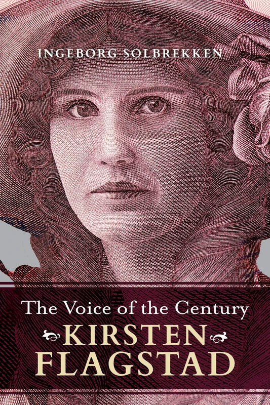 The Voice of the Century: Kirsten Flagstad - Image 1