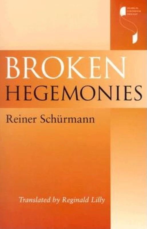 Broken Hegemonies (Studies in Continental Thought) - Image 1