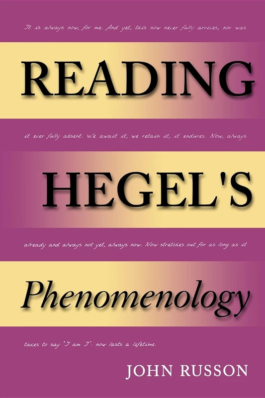 Reading Hegel's Phenomenology (Studies in Continental Thought)
