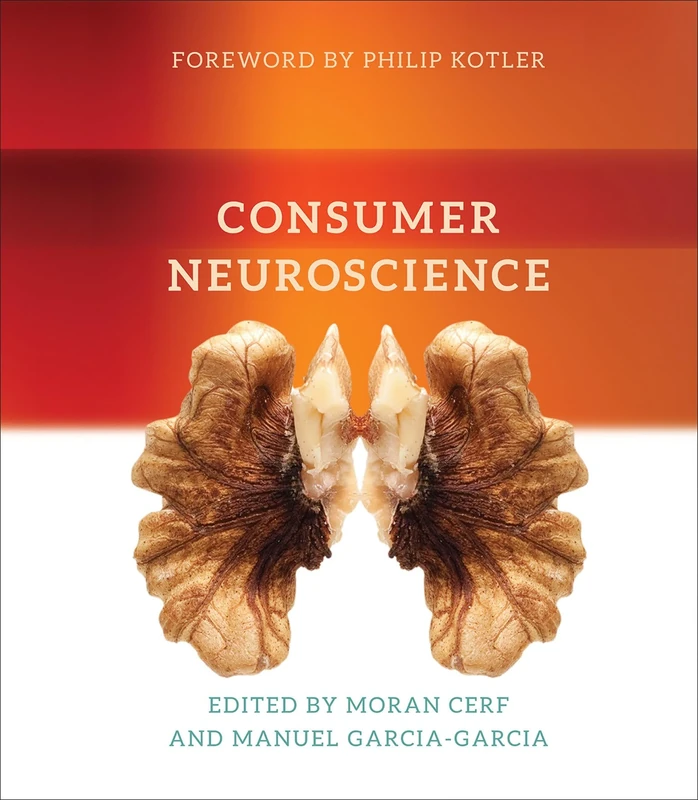 Consumer Neuroscience (The MIT Press)